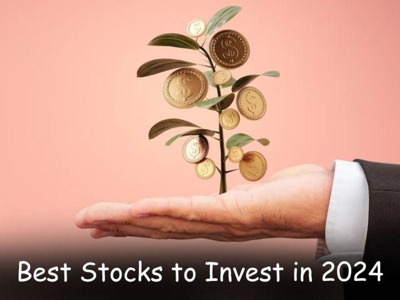 Best Stock to Invest in 2024